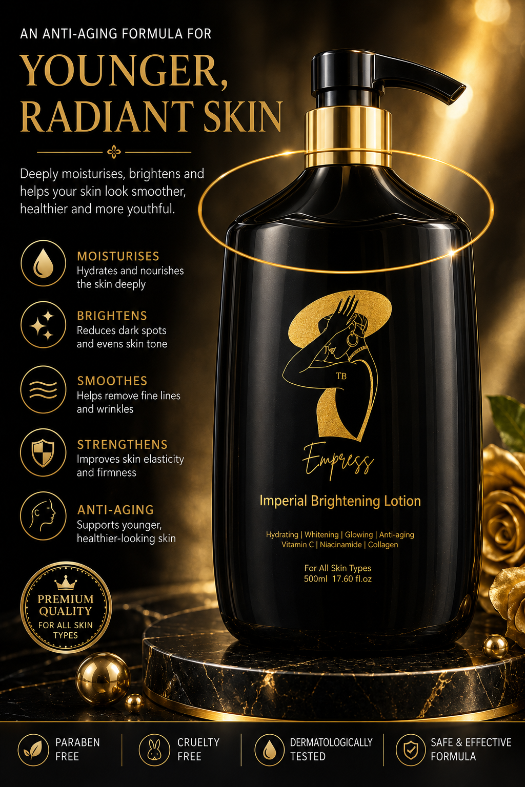 Empress
Imperial Brightening Lotion