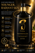 Empress
Imperial Brightening Lotion